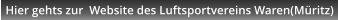 Hier gehts zur  Website des Luftsportvereins Waren(Müritz)